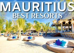 Exploring Mauritius; Best Resort To Visit
