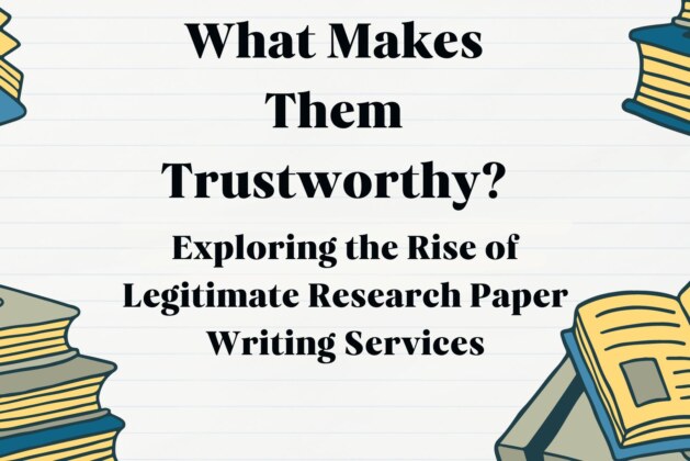 Exploring the Rise of Legitimate Research Paper Writing Services: What Makes Them Trustworthy?