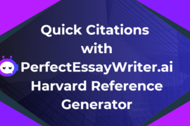 Quick Citations with PerfectEssayWriter.ai Harvard Reference Generator