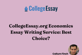 CollegeEssay.org Economics Essay Writing Service: Best Choice?