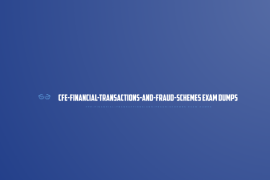 •  How to Understand Fraud Schemes with CFE Exam Dumps