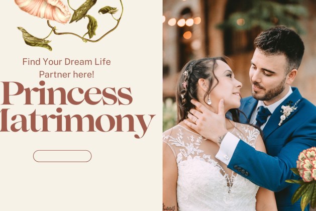 Princess Matrimony | Most Trusted Matrimonial Site in the World