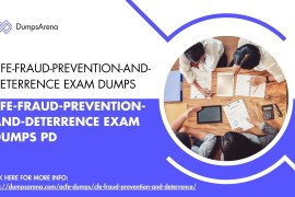 Master the CFE-Fraud-Prevention-and-Deterrence Exam with Expert Dumps