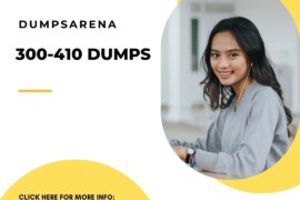 DumpsArena Provides the Best 300-410 Dumps Online