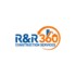 R&R 360 Construction Services